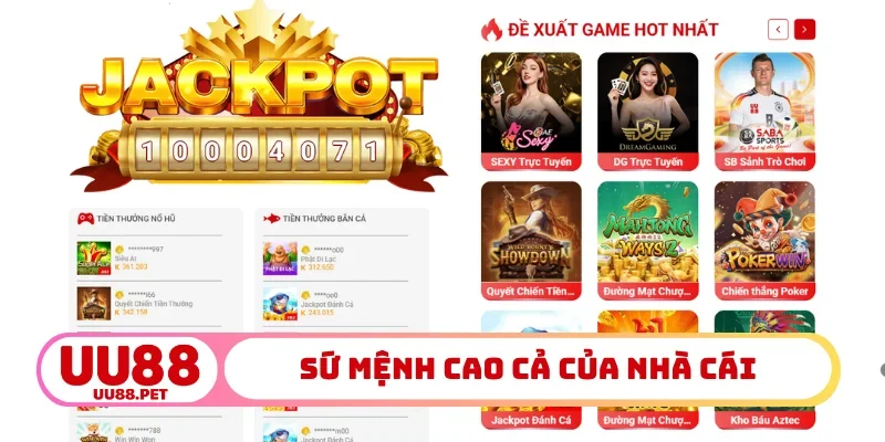 Sứ mệnh cao cả của nhà cái