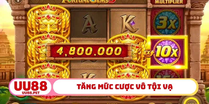 Tăng mức cược vô tội vạ